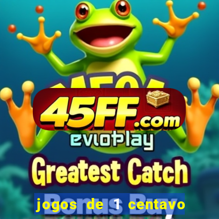 jogos de 1 centavo vai de bet